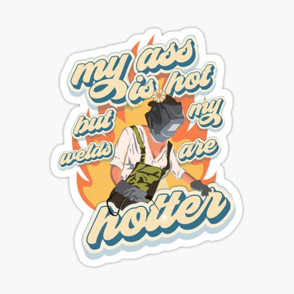 Item preview,  Funny sarcastic quote welder woman Hotter girl  designed and sold by HomeCoquette.