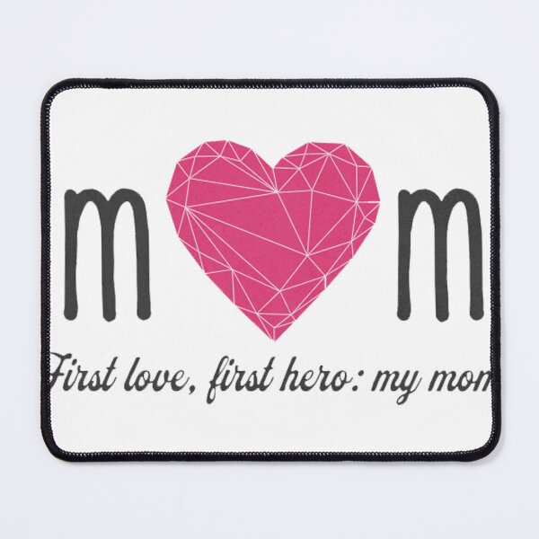 Item preview, MOM First love , first hero , Classical t-shirt designed and sold by MEDKH02.