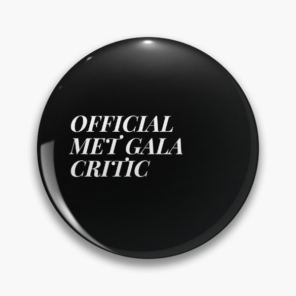 Item preview, Crítico oficial de Met Gala designed and sold by MCPtheArtiste.