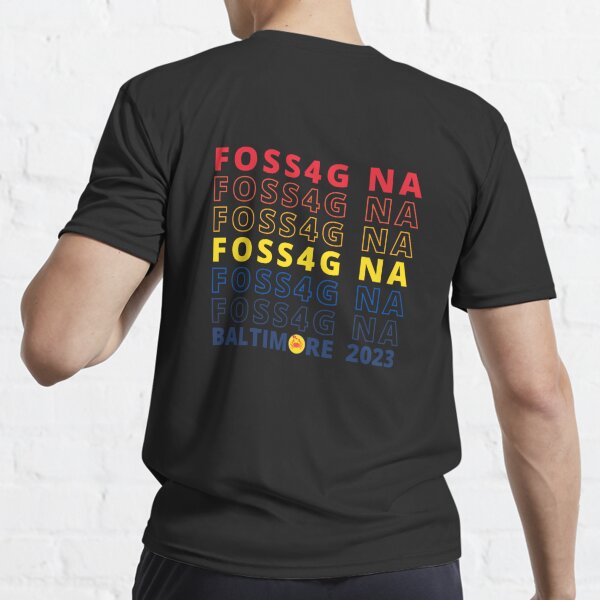 FOSS4G NA Baltimore 2023 Conference Essential T-Shirt for Sale by