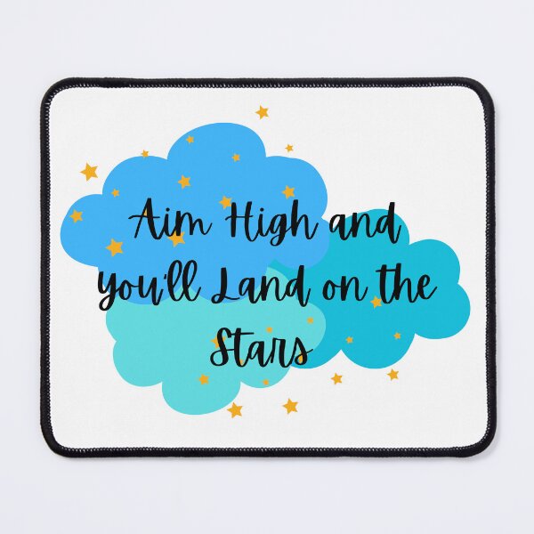 Item preview, Aim High and you'll Land on the Stars l Clouds designed and sold by GabbyC03.