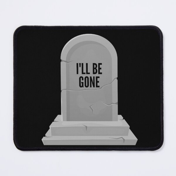 Item preview, I'LL BE GONE  designed and sold by Xicasso.