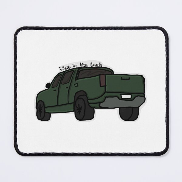 Item preview, Hardy wait in the truck designed and sold by TayJohn.