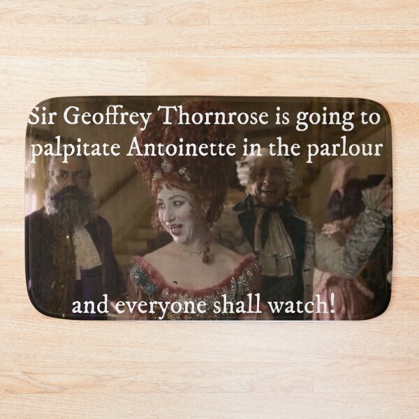 Item preview, Sir Geoffrey Thornrose is going to palpitate Antoinette in the parlour and everyone shall watch! OFMD designed and sold by zoocuties.