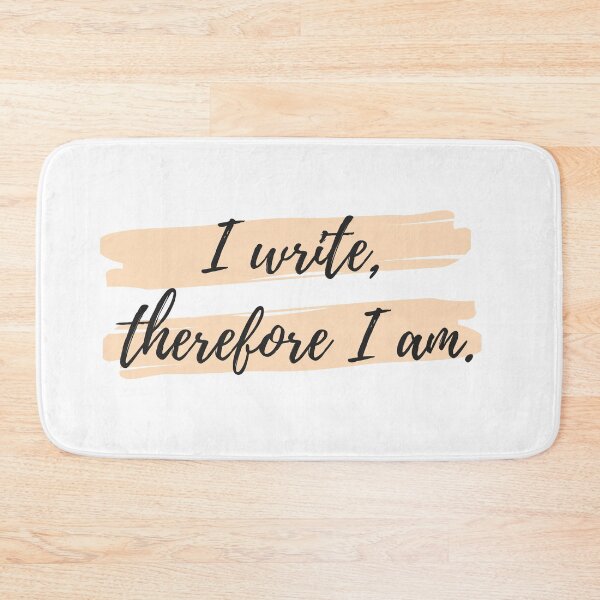 Item preview, I write, therefore I am. designed and sold by playfruit.