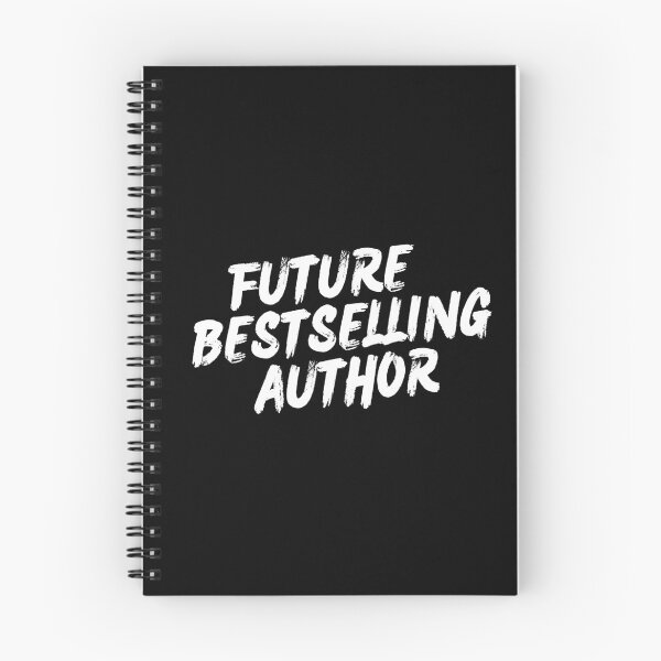 Item preview, Future Bestselling Author (white text) designed and sold by playfruit.