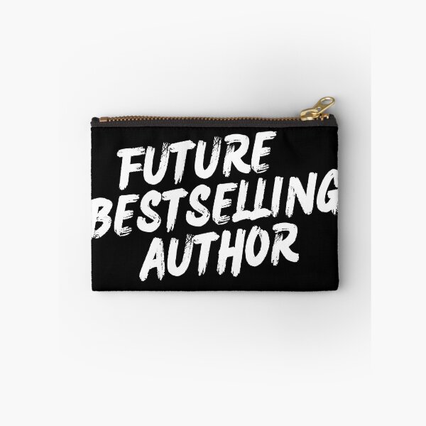 Item preview, Future Bestselling Author (white text) designed and sold by playfruit.