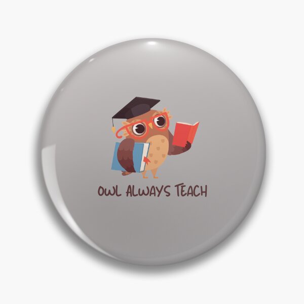 Item preview, Teacher Appreciation week: Owl always teach designed and sold by Ka819.
