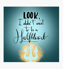 Percy Jackson quote Photographic Print