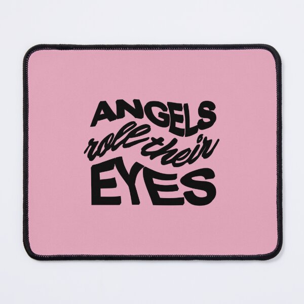 Item preview, angels roll their eyes | Taylor The Eras Tour | Home Decor Merch Fandom Small Support | HECKINFAROUT designed and sold by Two Otters Co.