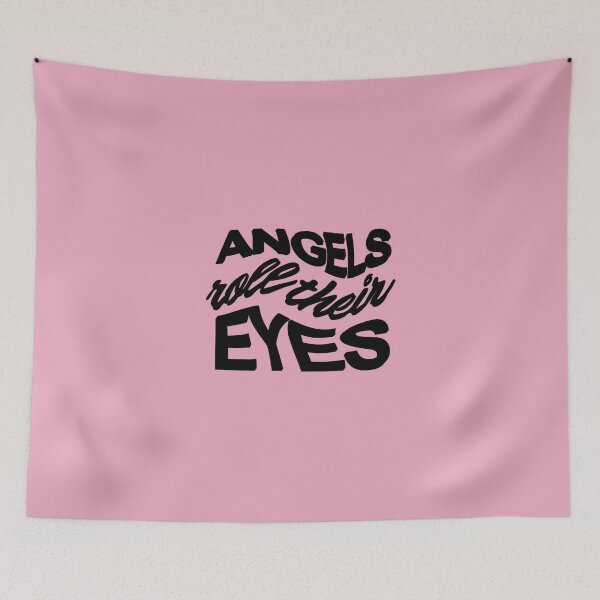 Item preview, angels roll their eyes | Taylor  The Eras Tour | Home Decor Merch Fandom Small Support | HECKINFAROUT  designed and sold by Two Otters Co.