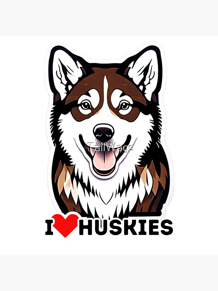 I best sale love huskies