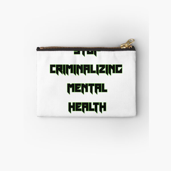 Item preview, STOP CRIMINALIZING MENTAL HEALTH  designed and sold by talon-punk-art.