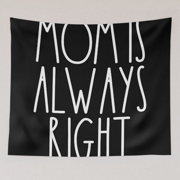 Item preview, Mom Is Always Right White Rae Dunn Inspired Farmhouse Decor designed and sold by FineElephant.