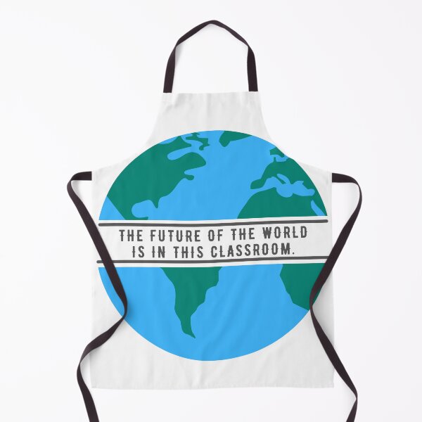 Item preview, The future of the world is in this classroom. designed and sold by playfruit.