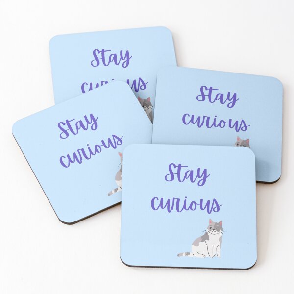 Item preview, Stay Curious designed and sold by rainygrass.