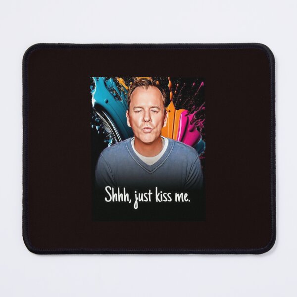 Item preview, Kiefer Sutherland: Shhhh Just Kiss Me… designed and sold by mscat024.