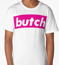 Butch Long T-Shirt