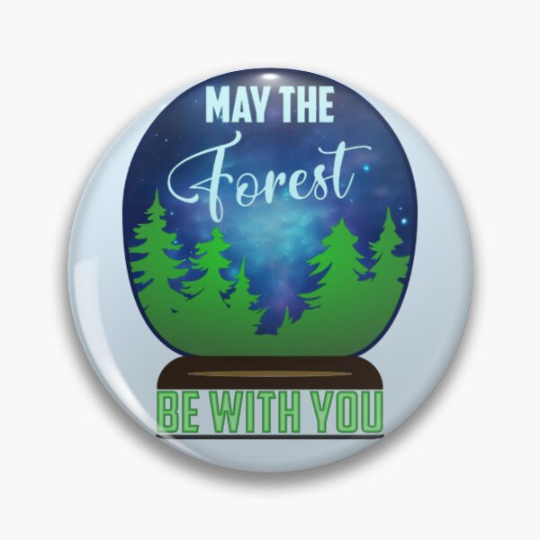 Item preview, May The Forest Be With You designed and sold by SimplyCosmic11.