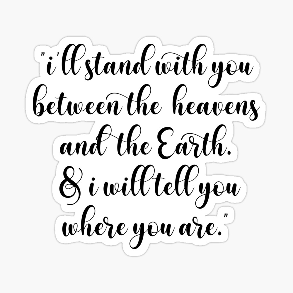 I will stand with you between the heaven and the earth- Queen Charlotte and  George Netflix Bridgerton Quote Poster for Sale by Mindy Bubble | Redbubble