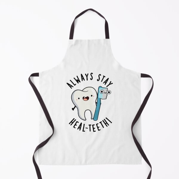 Item preview, Always Stay Heal-teeth Funny Dental Puns designed and sold by punnybone.