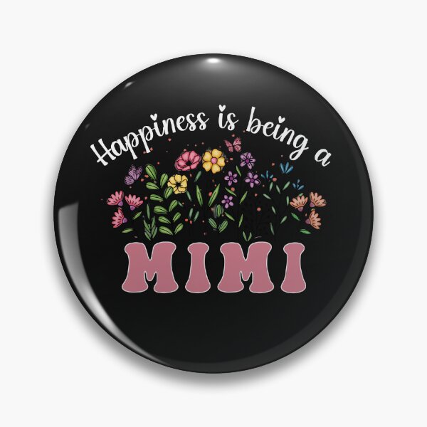 Item preview, Happiness Is Being A Mimi designed and sold by onthemovedesign.