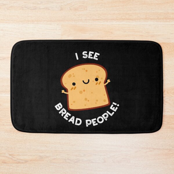 Item preview, I See Bread People Funny Movie Quote Pun (Dark BG) designed and sold by punnybone.