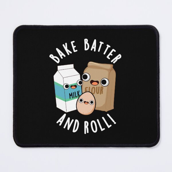 Item preview, Bake Batter And Roll Funny Baking Puns (Dark BG) designed and sold by punnybone.