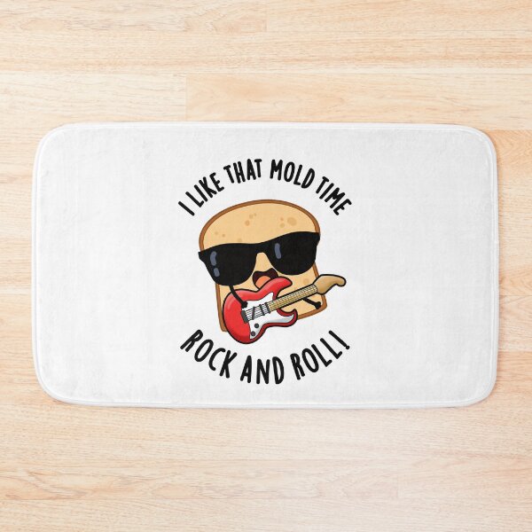 Item preview, I Like That Mold Time Rock And Roll Funny Bread Puns  designed and sold by punnybone.