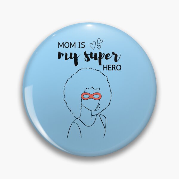 Item preview, Mom is my super hero designed and sold by Fariashamshad.
