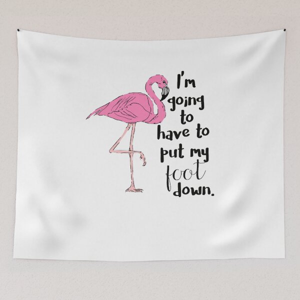 Item preview, Im Going to Have to Put My Foot Down designed and sold by HillaryTurcotte.