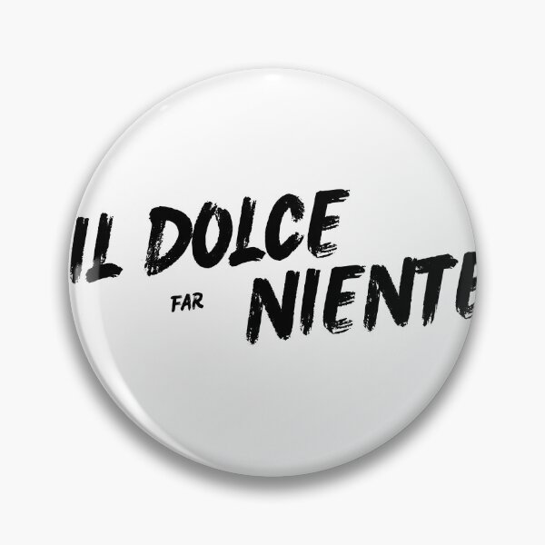 Item preview, Dolce far niente designed and sold by LaughandLaugh.