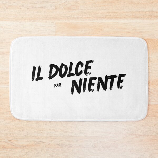 Item preview, Dolce far niente designed and sold by LaughandLaugh.
