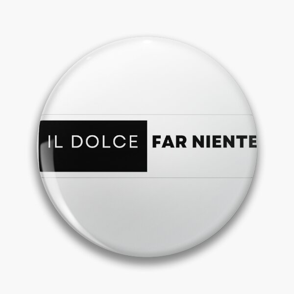 Item preview, Dolce far niente designed and sold by LaughandLaugh.
