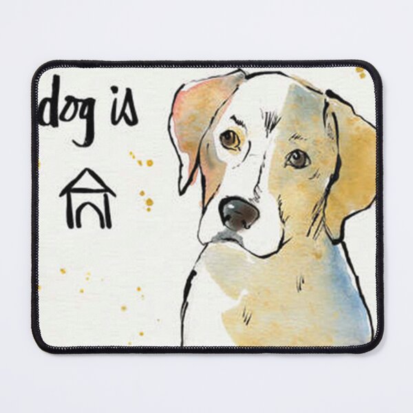 Item preview, Home is where the dog is  designed and sold by yetpilipst.