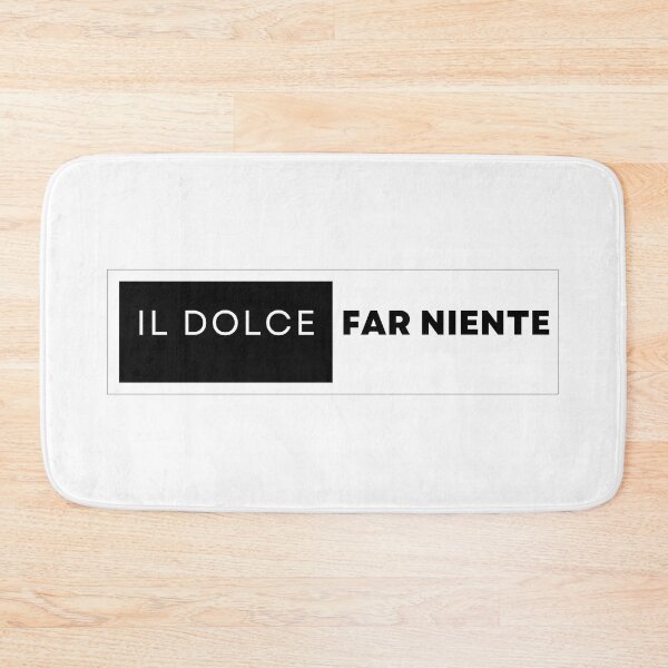 Item preview, Dolce far niente designed and sold by LaughandLaugh.