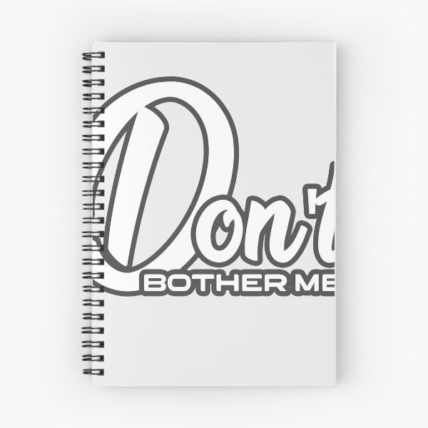 Item preview, Don't Bother Me designed and sold by GiantessTees.