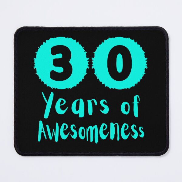 Item preview, 30 Years of Awesomeness Birthday Gift designed and sold by NumbersFort.