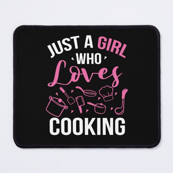 Item preview, Just A Girl Who Loves Cooking Cook Restaurant designed and sold by Pubi.
