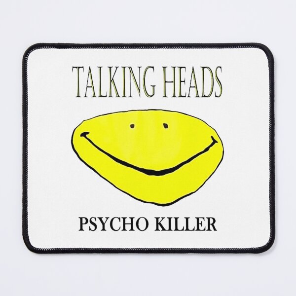 Item preview, Talking Heads Psycho Killer designed and sold by markfredik.