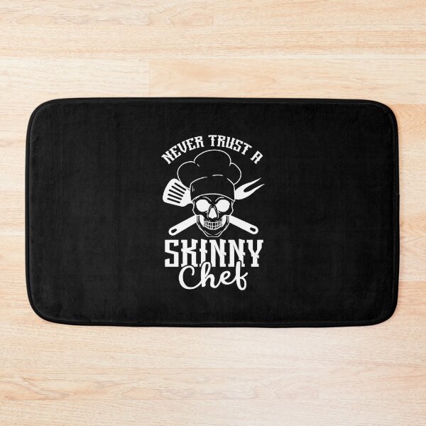 Item preview, Never Trust A Skinny Chef Cook Cooking Restaurant designed and sold by Pubi.