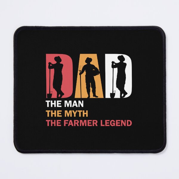 Item preview, Dad The Man The Myth The Farmer Legend designed and sold by Pubi.