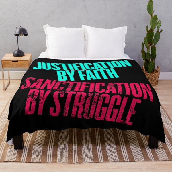 Item preview, Justification by faith, sanctification by struggle. v.10 designed and sold by x1brett.