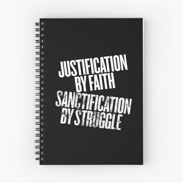Item preview, Justification by faith, sanctification by struggle. v.14 designed and sold by x1brett.