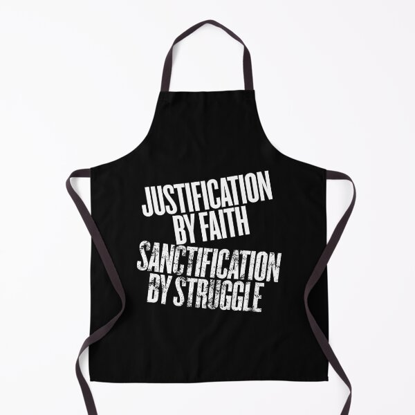 Item preview, Justification by faith, sanctification by struggle. v.14 designed and sold by x1brett.
