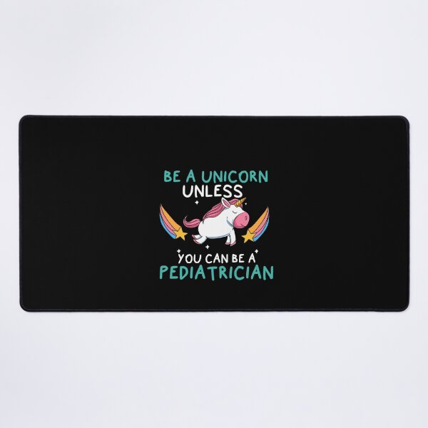 Item preview, Be A Unicorn Pediatrician Hospital PEDS Squad designed and sold by Pubi.