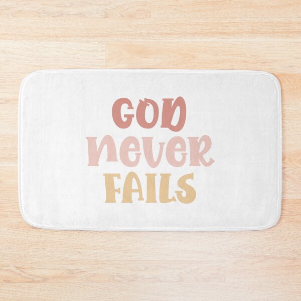 Item preview, God never fails.  designed and sold by GMM Designs.