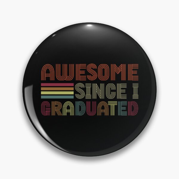 Item preview, Awesome Since I Graduated Cool Retro Graduation designed and sold by GravitiTees.