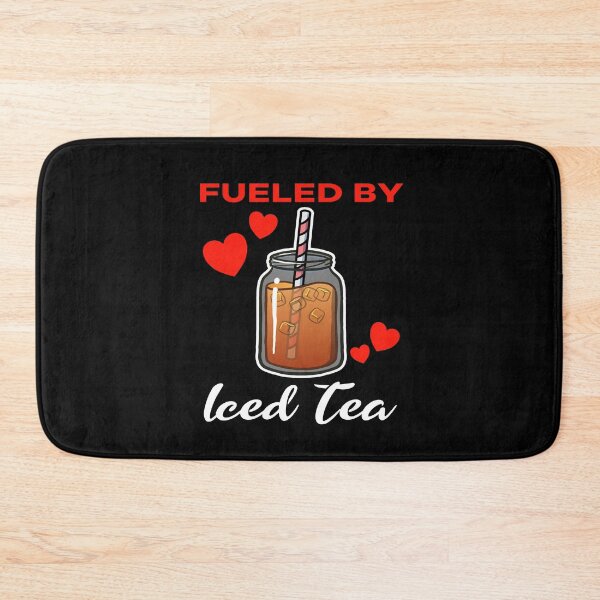Item preview, Fueled by Iced Tea saying designed and sold by jonmlam.