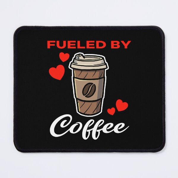 Item preview, Fueled by Coffee Take Away saying designed and sold by jonmlam.